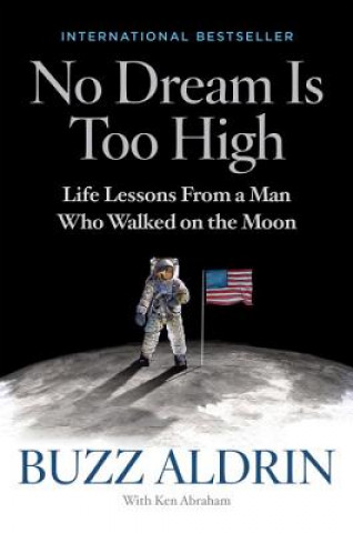Könyv No Dream Is Too High Buzz Aldrin