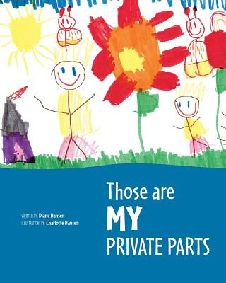 Kniha Those Are My Private Parts Diane Hansen