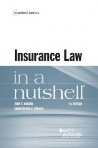 Könyv Insurance Law in a Nutshell John Dobbyn