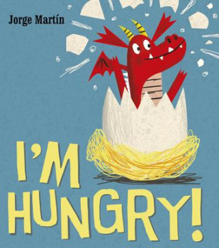 Kniha I'm Hungry Jorge Martín