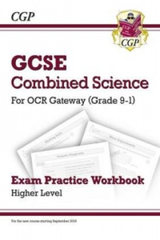 Kniha Grade 9-1 GCSE Combined Science: OCR Gateway Exam Practice Workbook - Higher CGP Books