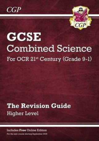 Book Grade 9-1 GCSE Combined Science: OCR 21st Century Revision Guide with Online Edition - Higher CGP Books