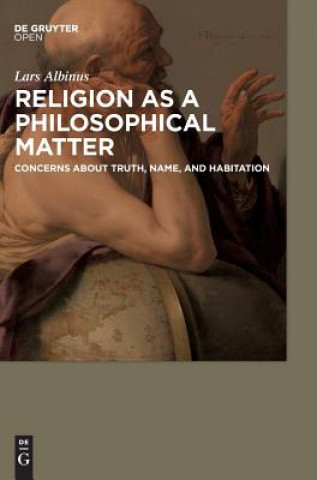 Könyv Religion as a philosophical matter Lars Albinus