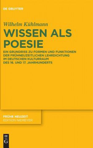 Knjiga Wissen als Poesie Wilhelm Kühlmann