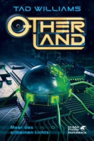 Kniha Otherland. Band 4 Tad Williams
