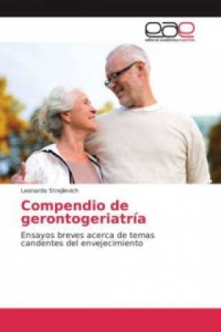 Libro Compendio de gerontogeriatría Leonardo Strejilevich