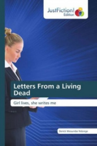 Livre Letters From a Living Dead Derick Mesumbe Ndonge