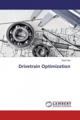 Kniha Drivetrain Optimization Zsolt Tiba
