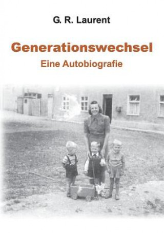 Boek Generationswechsel G R Laurent