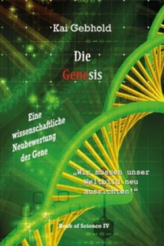 Knjiga Die Genesis Kai Gebhold