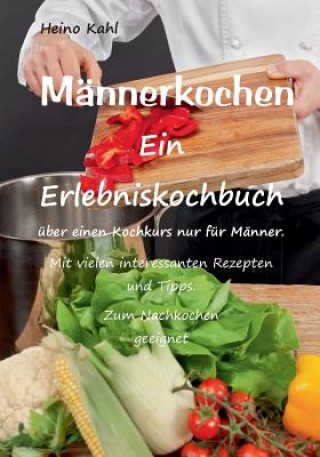 Knjiga Mannerkochen Heino Kahl