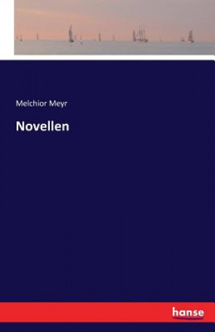 Książka Novellen Melchior Meyr