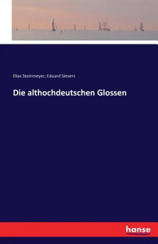 Książka althochdeutschen Glossen Eduard Sievers