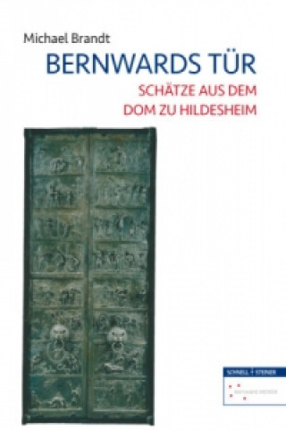 Könyv Bernwards Tür Michael Brandt