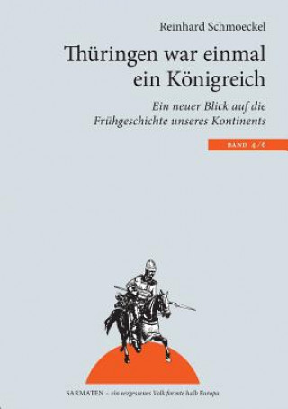 Книга Thuringen war einmal ein Koenigreich Reinhard Schmoeckel