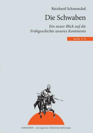 Kniha Schwaben Reinhard Schmoeckel