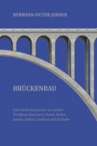 Carte Brückenbau Hermann-Victor Johnen