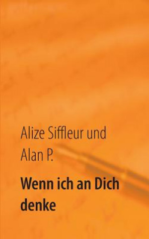 Книга Wenn ich an Dich denke Alan P