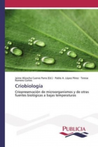 Könyv Criobiología Pablo A. López Pérez