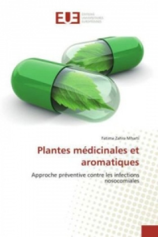 Book Plantes médicinales et aromatiques Fatima Zahra Mharti