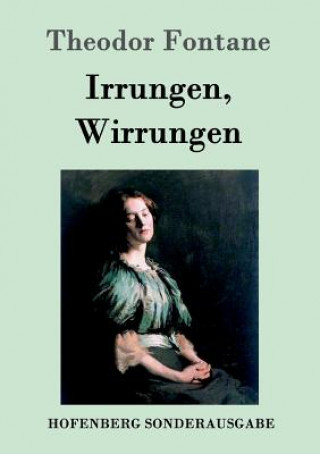 Könyv Irrungen, Wirrungen Theodor Fontane
