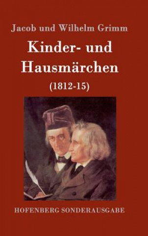 Книга Kinder- und Hausmarchen Jacob Und Wilhelm Grimm