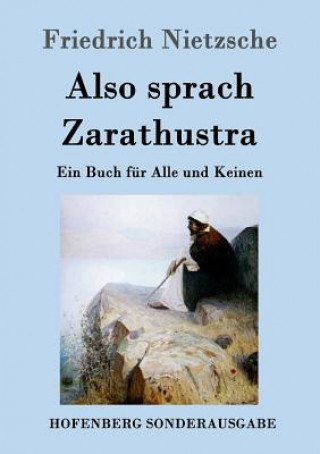 Kniha Also sprach Zarathustra Friedrich Nietzsche