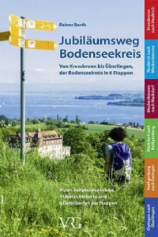 Книга Jubiläumsweg Bodenseekreis Rainer Barth