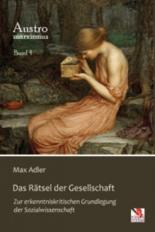 Könyv Das Rätsel der Gesellschaft Max Adler