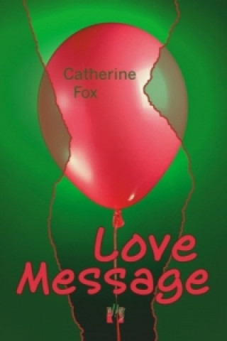 Kniha Love Message Catherine Fox