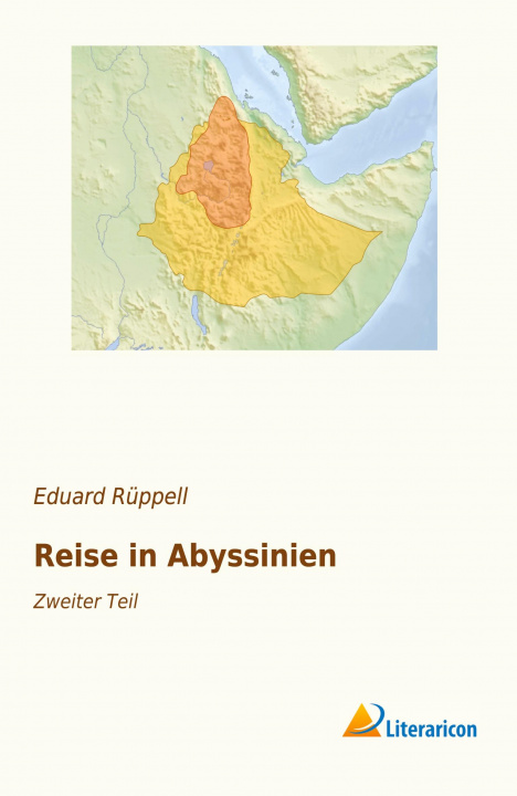 Könyv Reise in Abyssinien Eduard Rüppell