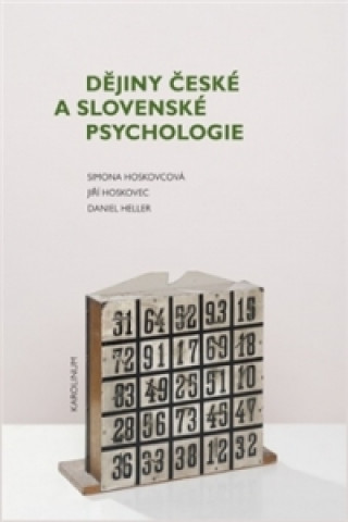 Carte Dějiny české a slovenské psychologie Simona Hoskovcová