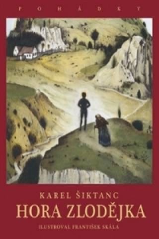 Book Hora Zlodějka Karel Šiktanc