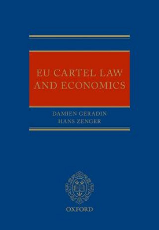 Kniha EU Cartel Law and Economics Damien Geradin