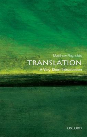 Kniha Translation: A Very Short Introduction Matthew Reynolds