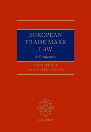 Knjiga European Trade Mark Law Annette Kur