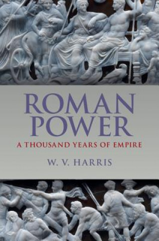 Libro Roman Power William V. Harris