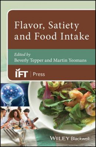 Kniha Flavor, Satiety and Food Intake Beverly Tepper