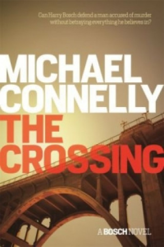 Könyv Crossing Michael Connelly