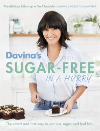 Kniha Davina's Sugar-Free in a Hurry Davina McCall