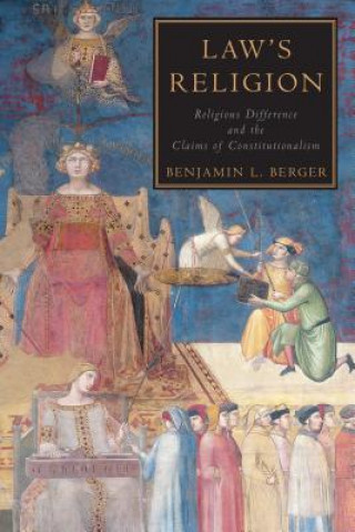 Kniha Law's Religion Benjamin Berger