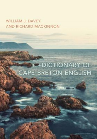 Könyv Dictionary of Cape Breton English William John Davey
