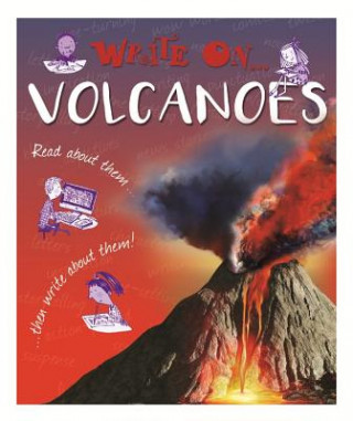 Könyv Write On: Volcanoes Clare Hibbert