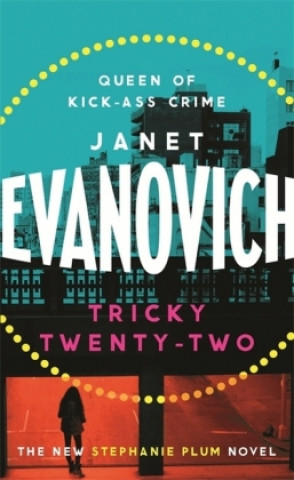 Könyv Tricky Twenty-Two Janet Evanovich