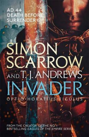 Kniha Invader Simon Scarrow
