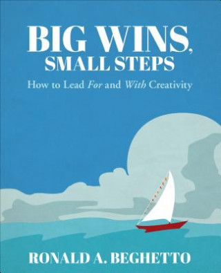 Livre Big Wins, Small Steps Ronald A. Beghetto