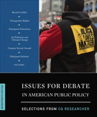 Kniha Issues for Debate in American Public Policy CQ Researcher