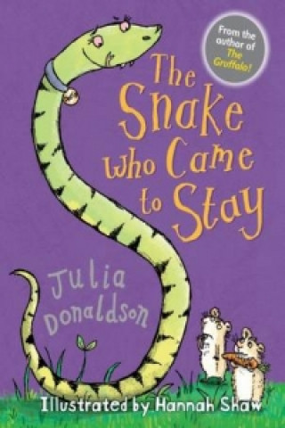 Książka Snake Who Came to Stay Julia Donaldson