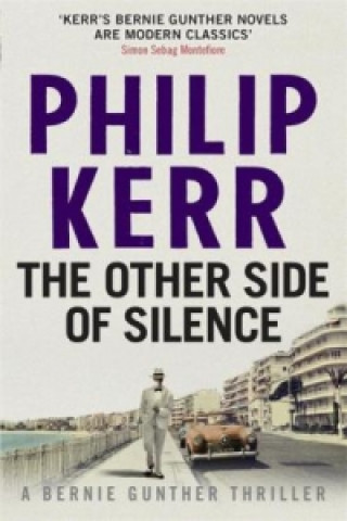 Kniha Other Side of Silence Philip Kerr