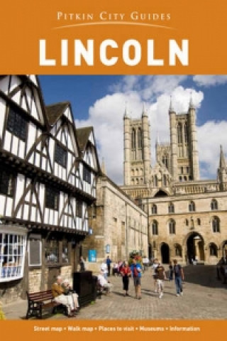 Könyv Lincoln City Guide Pitkin Guides